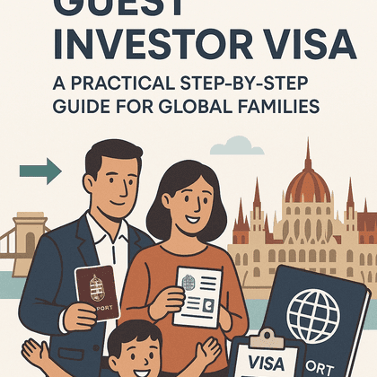 Generated image for Hungary’s Guest Investor Visa: A Practical Step‑by‑Step Guide for Global Families